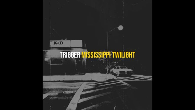 Mississippi Twilight – Trigger Lyrics