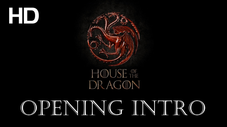 House of the Dragon Opening Intro Video (Theme) Released