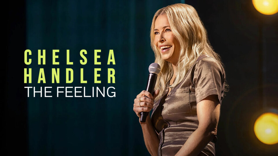Chelsea Handler: The Feeling - Soundtrack & Songs